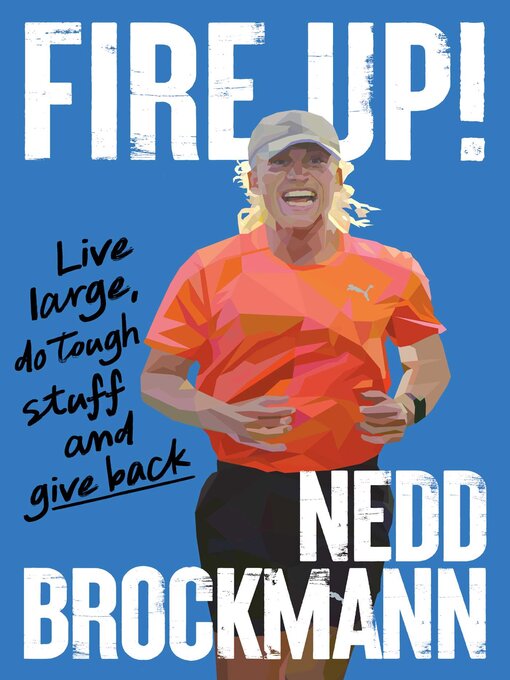 Title details for Fire Up! by Nedd Brockmann - Available